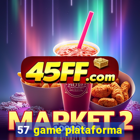 57 game plataforma